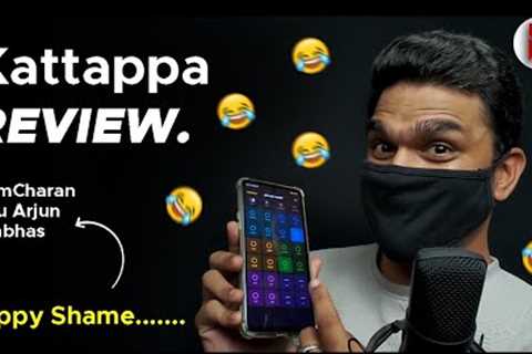 Kattappa - Movie Review : RatpacCheck