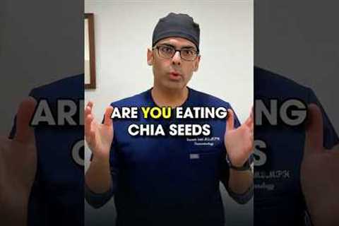 3 Best Ways to Eat Chia Seeds &amp; 1 Wrong Way ❌ Dr. Sethi Reveals