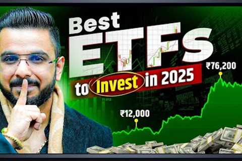 Best ETFs to Invest in 2025 | High Return ETFs Explained!