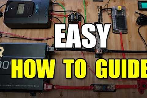 How To Build A Solar Setup: COMPLETE Step-by-Step, DIY Guide (12V, 2000W)