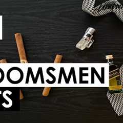 2022 Groomsmen Gift Guide | Top 10 Gift Ideas