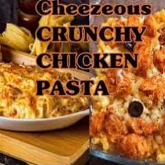 Crunchy Chicken Pasta | Creamy Chicken Pasta Recipe | White Sauce Baked Pasta Recipe