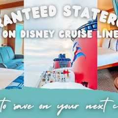 Guaranteed Staterooms on Disney Cruise Line- how to save BIG on your next Disney Cruise vacation!