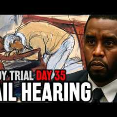 BREAKING! Diddy BAIL Hearing!? Will Sean Combs Be RELEASED?