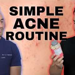 SIMPLE ACNE ROUTINE FROM A DERMATOLOGIST | Doctorly Routines