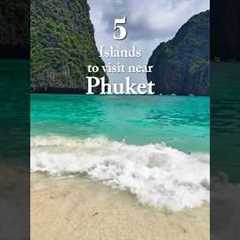 5 Best Islands to Visit Near Phuket: Stunning Island Getaways
