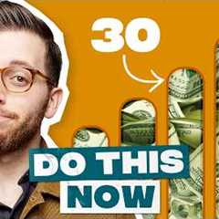 A Step-By-Step Guide to Building Wealth in Your 30s
