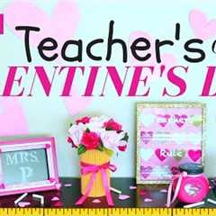 DIY VALENTINE'S DAY GIFTS FOR TEACHERS | DIY VALENTINE'S DAY GIFTS