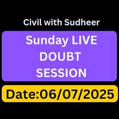 || Sunday Live Discussion || New Classes updates || Date 06/07/2025 ||