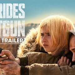 She Rides Shotgun (2025) Official Trailer - Taron Egerton, Ana Sophia Heger