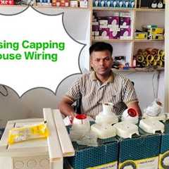 Casing Capping or Patti house Wiring