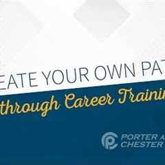 Create Your Own Path Through Career Training
