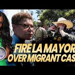 FBAs Demand LA Mayor be FIRED for Giving Migrants CASH Money for ICE Raids