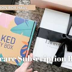 Subscription Box Haul: Skincare Subscription Boxes We Love