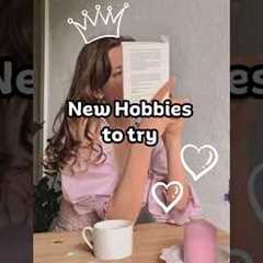🌷 New hobbies to try #hobbies #teenager #short #trendingshorts