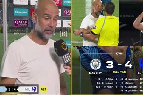 Man city vs Al-hilal 3-4 Pep Guardiola REACTS as Man City knocked out fifa club world cup 😱🔥