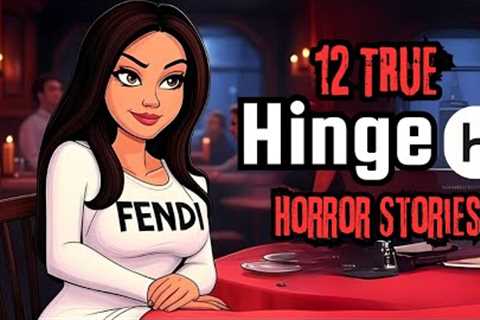 12 Hinge Horror Stories So Creepy You'll Never Swipe Again