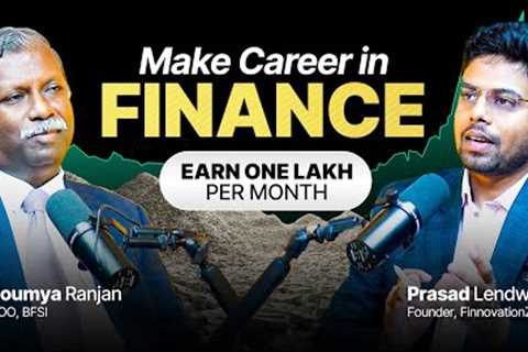A Complete Guide On Making Career in Finance || 2025
