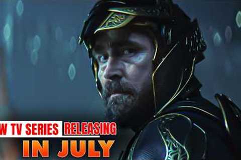 10 Insane New TV Series in July | Netflix | Prime |  Apple tv+ | Best TV Shows of 2025(Part-7)