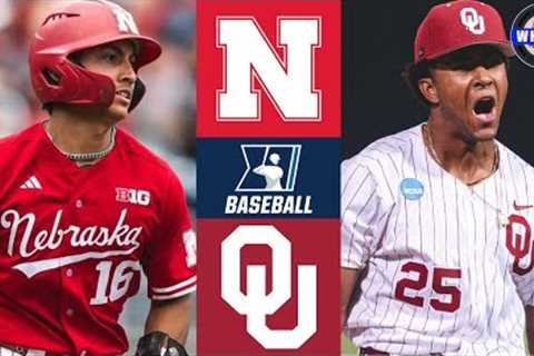 Nebraska vs Oklahoma | Regionals Opening Round | 2025 College Baseball Highlights