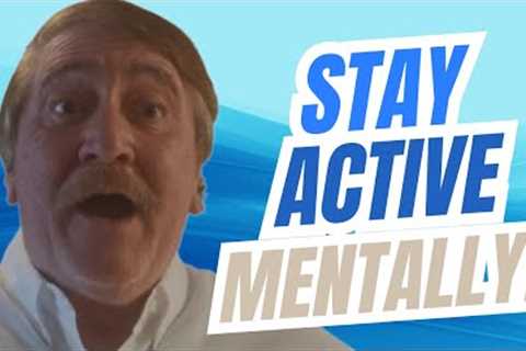 60s How can I keep my brain healthy and active through activities or hobbies?