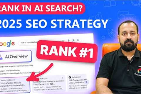 SEO in 2025: How to Rank in Google AI Overview & ChatGPT | Proven Strategies.