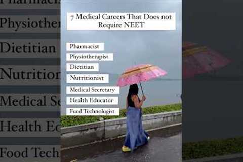 7 Medical Careers Does Not Required NEET#MedicalCareers #NonNEET #HealthcareJobs #career