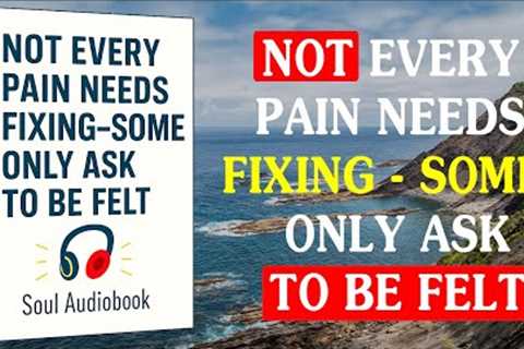 The Pain You’re Avoiding – Might Be the One That Heals You | Full Audiobook