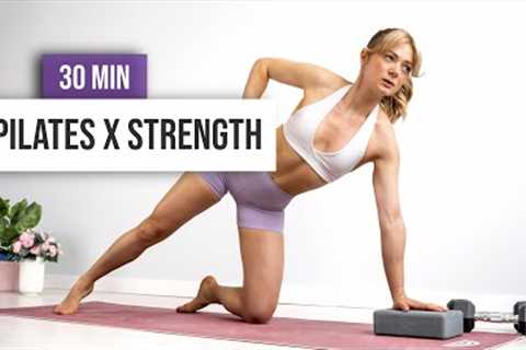 30 MIN PILATES X STRENGTH Workout (With Weights) Home Workout