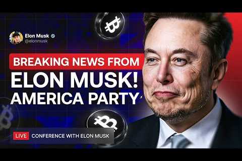 LIVE: Elon Musk Announces News About Cryptocurrency and America Party! Lifechanging Speech