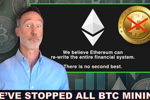Bitcoin Mining Company SELLS ALL BITCOIN. Goes ALL IN On ETHEREUM. Major Shift Coming?
