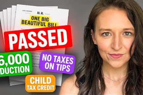 PASSED: $6,000 Senior Tax Break &amp; More — What’s in the One Big Beautiful Bill Sent to Trump