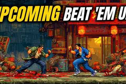 15 Best UPCOMING Beat 'Em Up Games 2025 | PS5, XSXS, PS4, XB1, PC, Switch