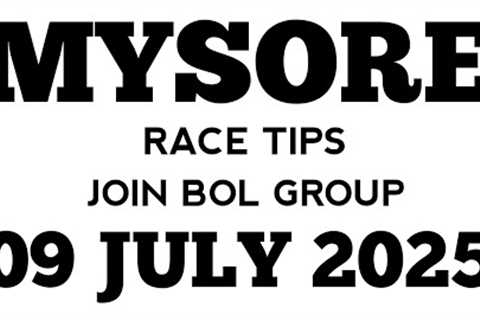 Mysore Race Tips | 09-07-2025 | Best Horse Race Tips | KARERA TIPS| Horse Racing | MMTCI LIVE |