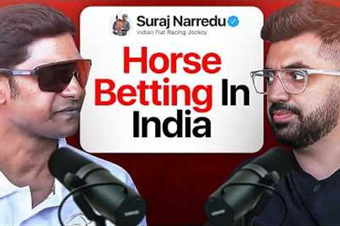 Legal Gambling, Horse Racing &amp; Elite Sports: Suraj Narredu Opens Up | Dostcast