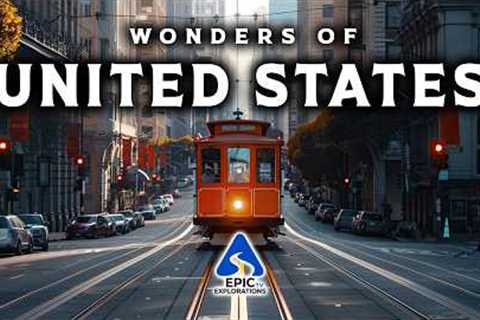 WONDERS OF USA | The Most Amazing Places in the United States | 4K Travel Guide