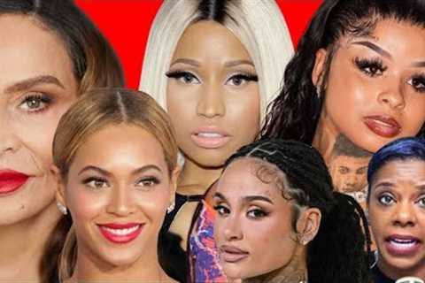 TINA KNOWLES DRAGS Nicki Minaj over Beyonce! Tasha K, Cardi B, Chrisean Rock CRASH OUT on Kehlani,