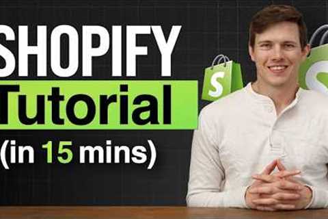 Shopify Beginner's Tutorial 2025 - Make A Pro eCommerce Store in 15 Minutes