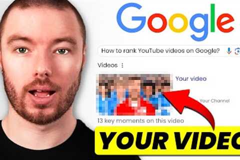 How To Easily Rank YouTube Videos On Google