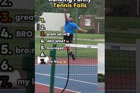 Ranking funny tennis fails