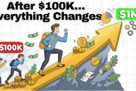 Why Building Wealth Gets Easier After $100K