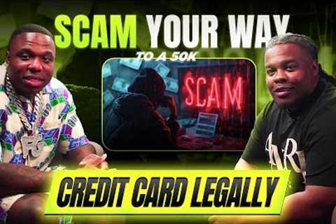 SCAM YOUR WAY TO A 50K CREDIT CARD … LEGALLY 💯‼️