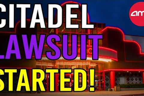 CITADEL RICO LAWSUIT HAS FINALLY STARTED! - AMC Stock Short Squeeze Update