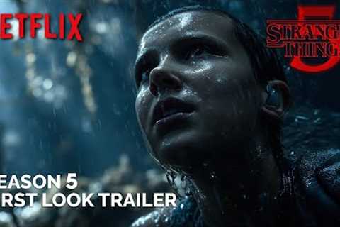 Stranger Things - Season 5 (2025) First Look Trailer | NETFLIX