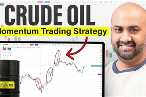 How to Trade Crude Oil Using Momentum Strategy | Crude Oil Trading Strategy | Dhan
