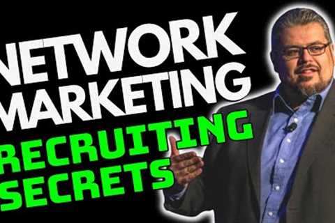 Network Marketing Recruiting Secrets - How to Attract Successful Professionals Into Your Business