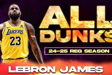 ALL DUNKS | LeBron James 2025 Season 👑 Every Dunk, Must See!
