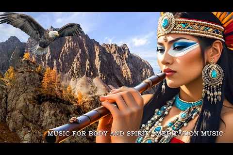 Reduce stress and anxiety instantly with South American flute music - Eliminate all negative energy