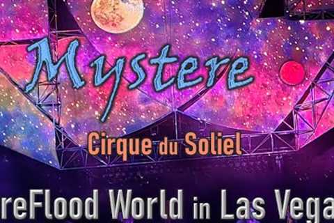 Mystere: Cirque du Soliel: PreFlood World in Las Vegas
