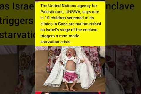 🔴Breaking News: 1 in 10 Gaza Children Starving | UN Confirms Hunger Crisis #breakingnews